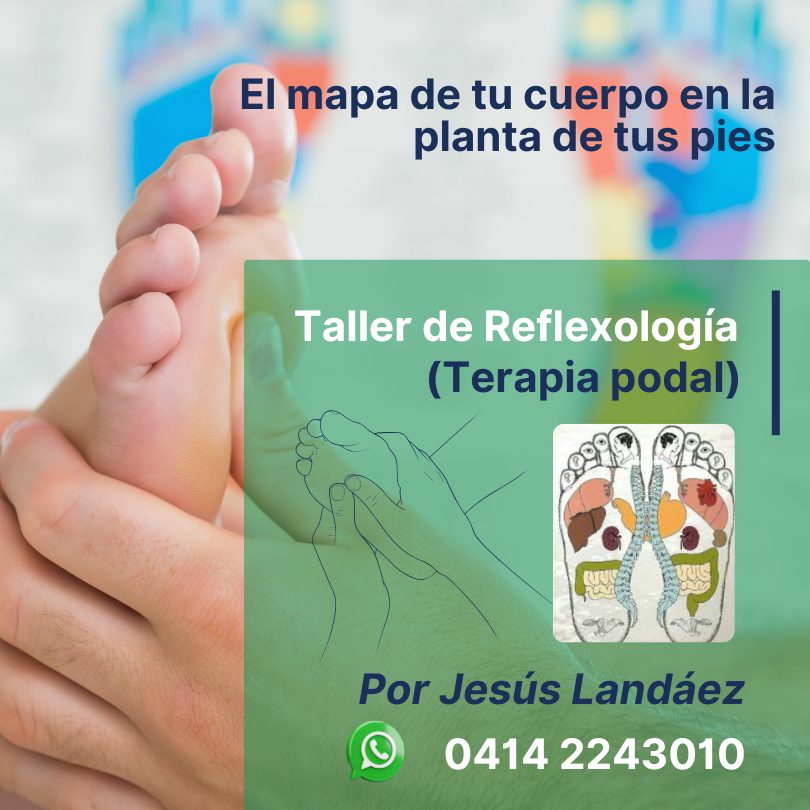 imagen e información relacionada al taller de reflexología podal, con los datos del facilitador